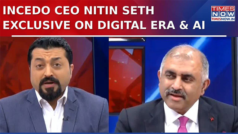 incedo-CEO-nitin-seth-exclusive-on-digital-impact-artificial-intelligence-digital-india-and-more